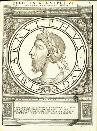 Arnolfo, illustrazione da Imperatorum romanorum omnium orientalium et occidentalium verissimae imagines ex antiquis numismatis, xilografia di Rudolph Wyssenbach, stampata da Andreas Gesner, Zurigo da Hans Rudolf Manuel Deutsch